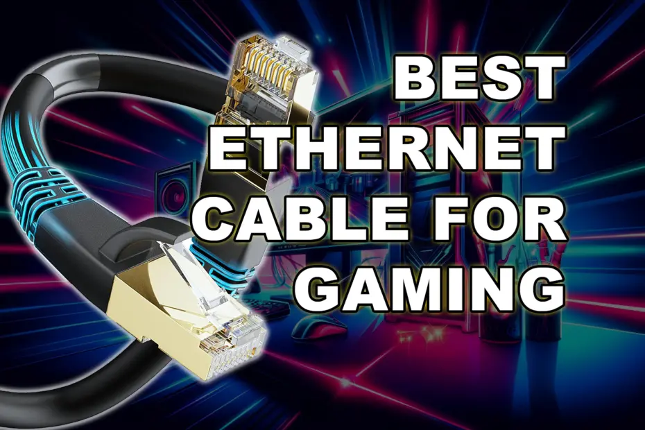 best ethernet cable for gaming